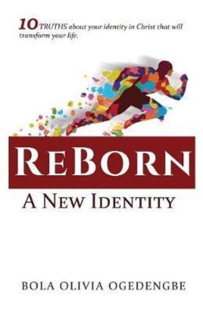 Cover for Bolanle 0gedengbe · Reborn: A New Identity - Discipleship (Paperback Bog) (2015)