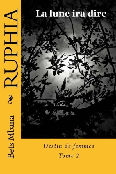 Cover for Bets Mbana · Ruphia (Paperback Bog) (2017)
