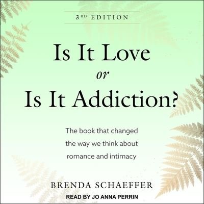Cover for Brenda Schaeffer · Is It Love or Is It Addiction (CD) (2021)