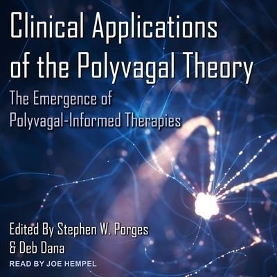 Cover for Deb Dana · Clinical Applications of the Polyvagal Theory (CD) (2021)