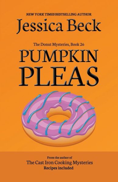 Cover for Jessica Beck · Pumpkin Pleas - The Donut Mysteries (Pocketbok) (2016)