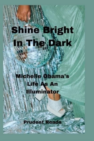 Cover for Prudent Reads · Shine Bright in the Dark (Bog) (2022)