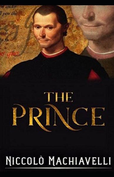 The Prince - Niccolo Machiavelli - Livros - Independently Published - 9798529784006 - 1 de julho de 2021