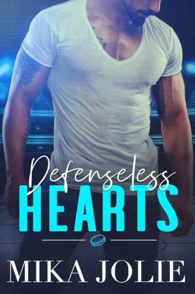 Cover for Mika Jolie · Defenseless Hearts (Paperback Book) (2020)
