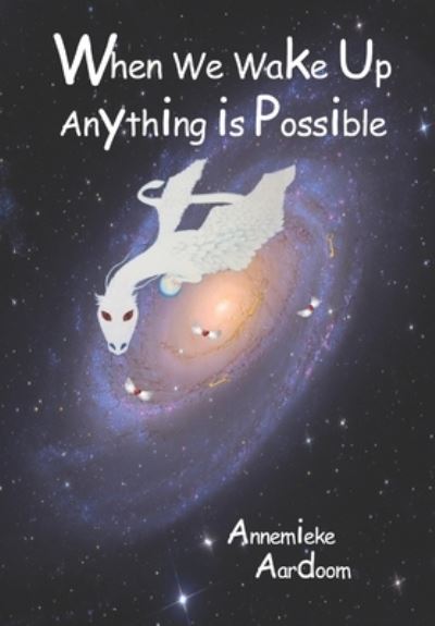 Cover for Annemieke Aardoom · When We Wake Up, Anything is Possible (Paperback Book) (2020)