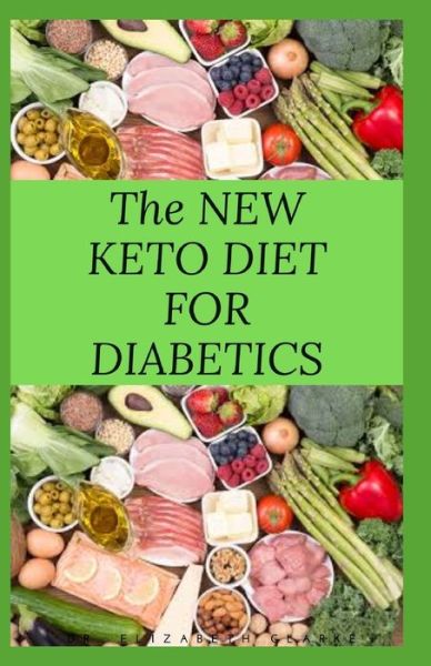 Cover for Dr Elizabeth David · The New Keto Diet for Diabetics (Paperback Book) (2020)