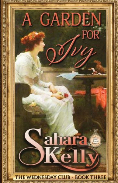 Cover for Sahara Kelly · A Garden for Ivy (Paperback Bog) (2020)