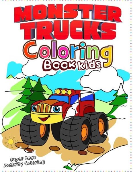 Cover for Monster Truck · Monster Truck Coloring Book for Kids (Paperback Book) (2020)