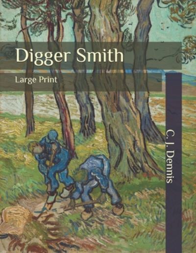 Cover for C J Dennis · Digger Smith (Paperback Book) (2020)