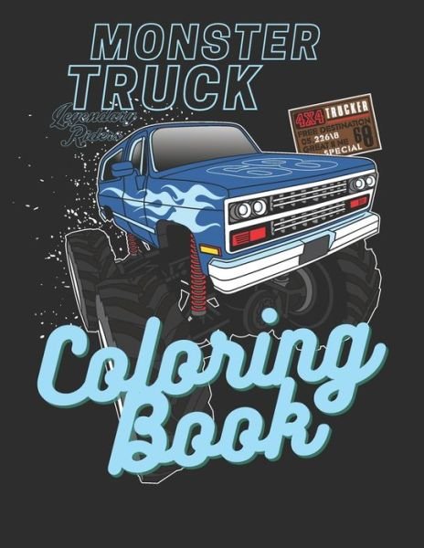 Monster Truck Coloring Book - Mih Rider - Kirjat - Independently Published - 9798667266006 - lauantai 18. heinäkuuta 2020