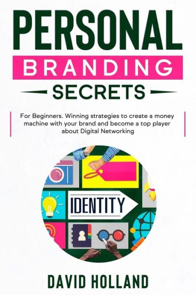 Cover for David Holland · Personal Branding Secrets (Taschenbuch) (2020)