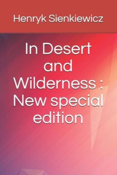 Cover for Henryk Sienkiewicz · In Desert and Wilderness (Paperback Book) (2020)