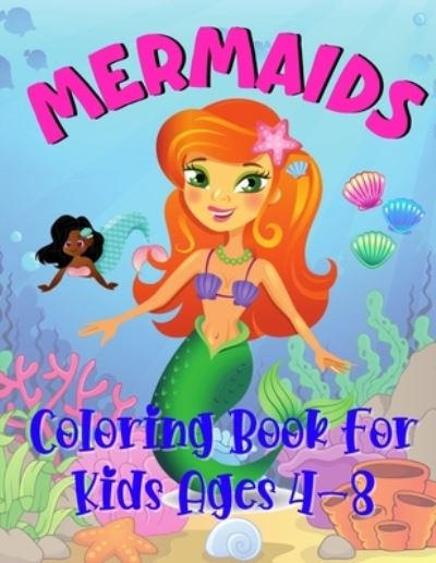 Cover for Lucky Life Publishing · Mermaids (Paperback Book) (2021)