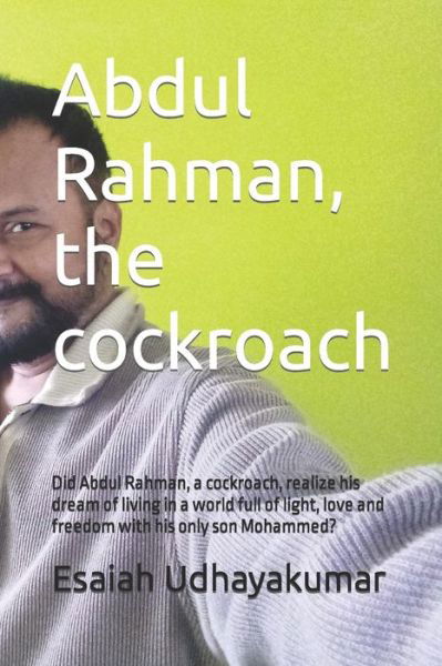 Cover for Esaiah Udhayakumar · Abdul Rahman, the cockroach (Paperback Book) (2021)