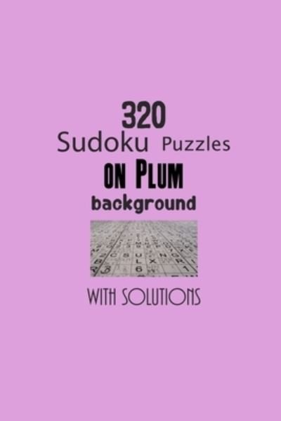 Cover for Depace' · 320 Sudoku Puzzles on Plum background with solutions (Pocketbok) (2021)