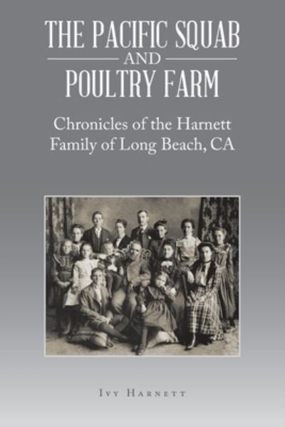 Cover for Ivy Harnett · Pacific Squab and Poultry Farm (Book) (2023)