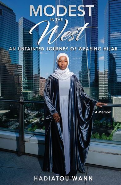 Cover for Hadiatou Wann · Modest in the West (Book) (2022)