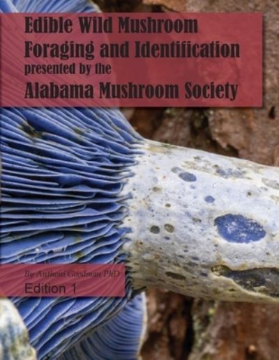 Cover for Anthoni Goodman · Edible Wild Mushroom Foraging and Identification (Book) (2023)