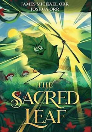 Cover for James Michael Orr · The Sacred Leaf (Book) (2023)