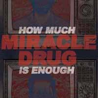 Cover for Miracle Drug · How Much is Enough (Black Smoke Vinyl) (12&quot;) (2017)