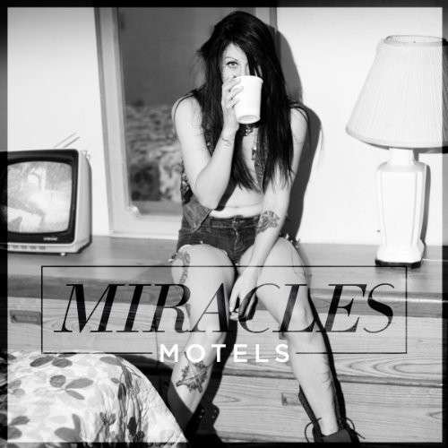 Cover for Miracles · Motels (CD) (2014)