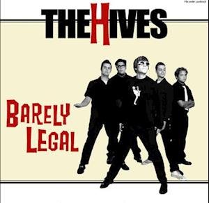 Hives the · Barely Legal (Red Vinyl Us-version) (LP) [Colored Vinyl, Red, Anniversary edition] (2018)
