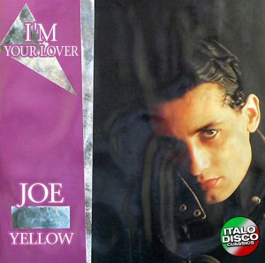 Cover for Joe Yellow · I M Your Lover (CD) (2011)