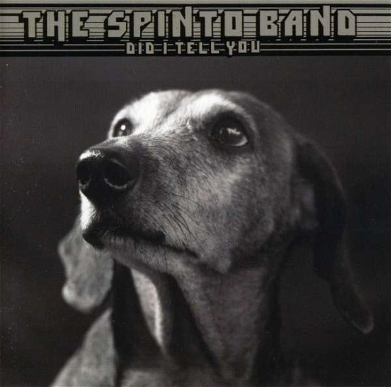 Cover for Spinto Band · Did I Tell You (SCD) (2006)