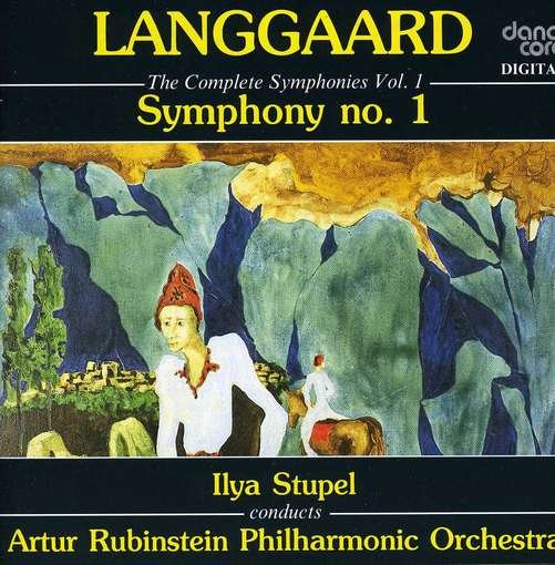 Cover for Langgaard / Stupel · Complete Symphonies 1 (CD) (2006)