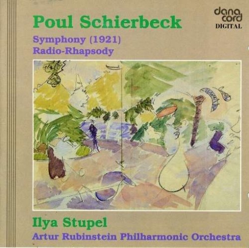 Cover for Poul Schierbeck · Symphony (1921), Radio-Rhapsody (CD)