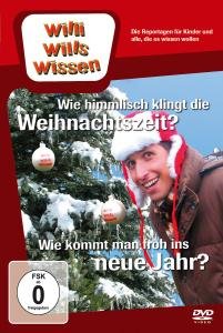 Cover for Willi Wills Wissen · Wie Himmlisch Klingt Die Weihnachtszeit (DVD) (2009)