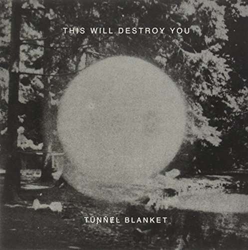 Cover for This Will Destroy You · Tunnel Blanket (LP) (2015)