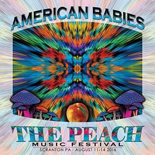 Cover for American Babies · Peach Music Festival 2016 (CD) (2016)
