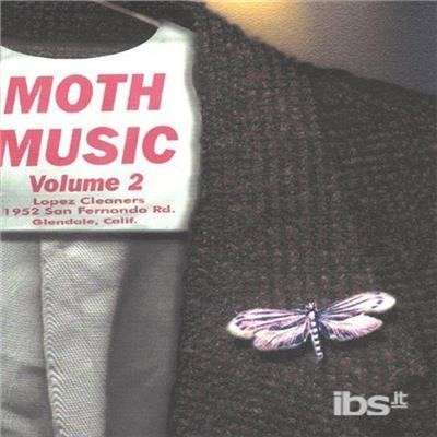 Moth Music 2 - Moth Music - Musik - CD Baby - 0634479143007 - 26. juli 2005