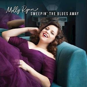 Cover for Molly Ryan · Sweepin' The Blues Away (LP) (2023)