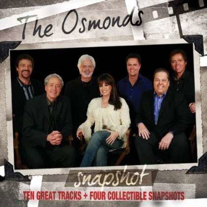 Snapshot: Osmonds - Osmonds - Musikk - OSMND - 0766930013007 - 20. august 2013