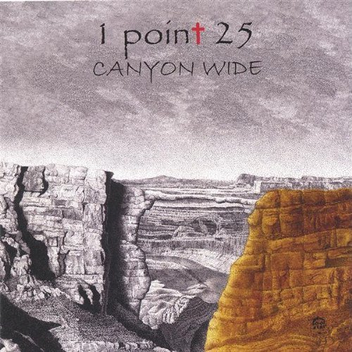 Cover for 1point25 · Canyon Wide (CD) (2005)