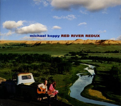 Red River Redux - 'michael Koppy - Musique - Good Track Records - 0783707292007 - 18 avril 2006