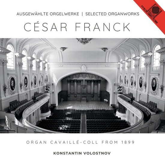 Cover for Konstantin Volostnov · Ausgewahlte Orgelwerke (Cavaillé-Coll Orgel Von 1899): Cesar Franck (CD) (2024)