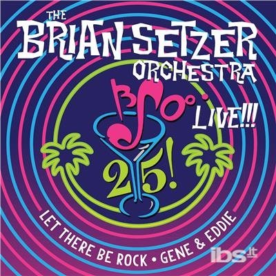 Cover for The Brian Setzer Orchestra · 25! (12&quot;) [Reissue edition] (2017)