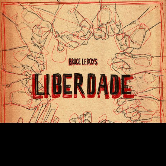 Cover for Bruce Leroys · Liberdade (LP) (2019)