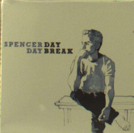 Cover for Spencer Day · Daybreak (CD) (2014)