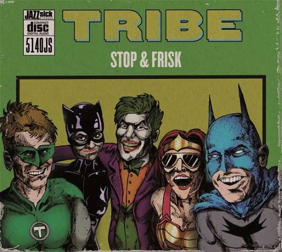 Cover for Tribe · Stop &amp; Frisk (CD) (2020)