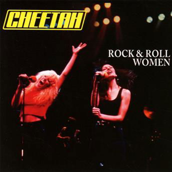 Rock N' Roll Women - Cheetah - Musiikki - BAD REPUTATION - 3341348052007 - tiistai 19. maaliskuuta 2013