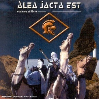 Cover for Alea Jacta Est · Couleurs et Fievre (CD) [Digipak] (2001)