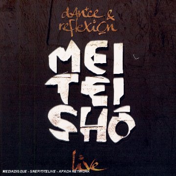 Cover for Mei Tei Sho · Live + Dvd (CD) [Digipack] (2009)