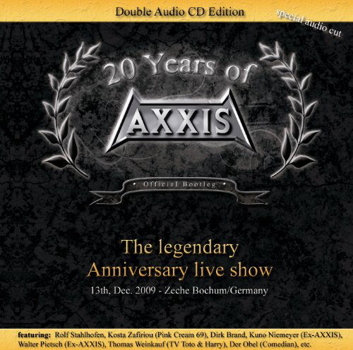 20 Years of Axxis - the Legendary Anniversary Live - Axxis - Musikk - Phonotraxx - 4020796434007 - 16. juni 2011