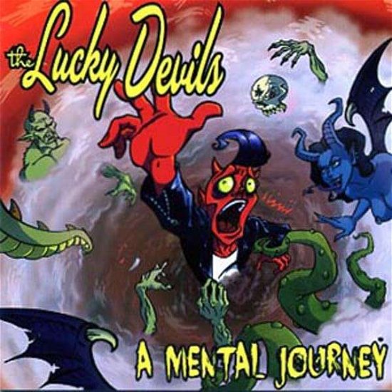Cover for Lucky Devils · A Mental Journey (CD) (2017)