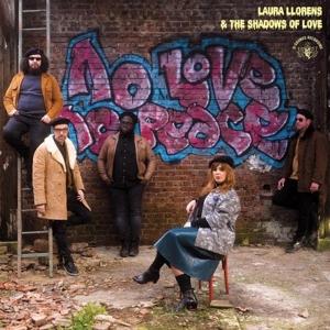 Cover for Laura &amp; The Shadows Of Love Llorens · No Love No Peace (LP) (2023)