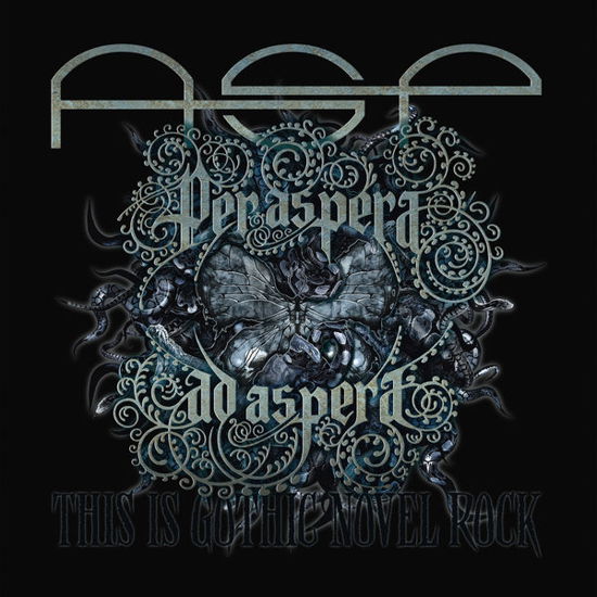 Per Aspera Ad Aspera - This is Gothic Novel Rock - Asp - Muzyka - TRISOL - 4260063945007 - 6 października 2014